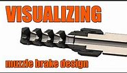 Visualizing Muzzle Brake Design (WITHOUT WARNING - tmb - tuner muzzle brake)