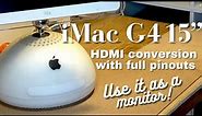 iMac G4 HDMI conversion - use it as a monitor!