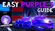 HOW TO GET PURPLE HYPERCHROME LEVEL 5 EASILY in Roblox Jailbreak