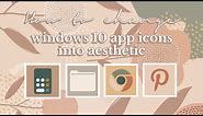How to change windows 10 app icons into aesthetic