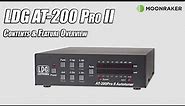 LDG AT-200 PRO II - Contents & Feature Overview