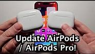 AirPods & AirPods Pro - How to Update Firmware!