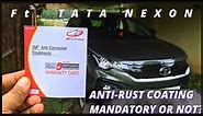 Anti Rust coating for new cars | Underbody anti rust coating required in new cars ?