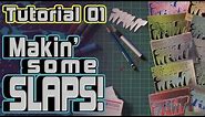 Makin' Some Slaps! - Graffiti Stickers - Tutorial 01