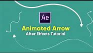 Create Animated Arrows - After Effects Tutorial [Super Easy]