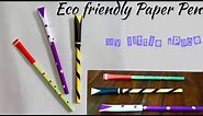 ECO Friendly Paper Pen |How to make paper pen at home | crafts for school | DIY | My little space