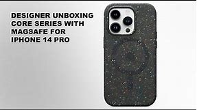 Designer Unboxing: Otterbox Core Series MagSafe iPhone 14 case