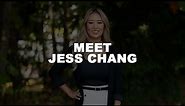 Jess Chang // My Journey