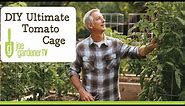 How to Make the Ultimate Tomato Cage