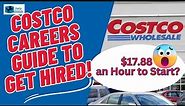 Costco Careers Complete Guide