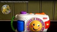 Fisher Price Children's Musical Camera Toy Video