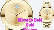Movado Bold Gold Watch *Review