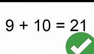 9 + 10 = 21 (Mathematical proof)