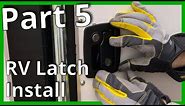 Installing an RV Latch on a Cargo Trailer - Cargo Trailer Conversion Part 5