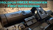 Holosun HM3X Magnifier: First Impressions