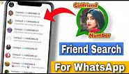 Friend Search Tool For WhatsApp