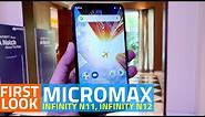 Micromax Infinity N11, Infinity N12 First Look | Price, Specs, Features, and More