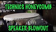 SPEAKER BLOWOUTS! - Technics Honeycomb Woofers