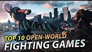 Top 10 Open-World Fighting Games | Hand to Hand Combat Games