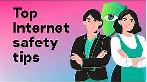 11 Internet Safety Tips for Your Online Security