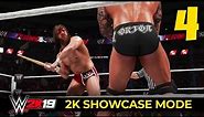 WWE 2K19 - 2K SHOWCASE - Ep 4 - STREET FIGHT!!