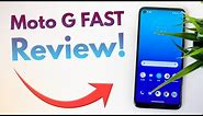 Motorola Moto G Fast - Complete Review!