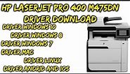 HP LaserJet Pro 400 M475dn Driver Download