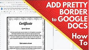 How to Put Decorative or Pretty Border Frame on Google Docs
