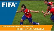 Chile v Australia | 2014 FIFA World Cup | Match Highlights