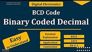 BCD Code | Binary Coded Decimal code | Introduction of BCD code