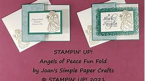 STAMPIN' UP! Angels of Peace Fun Fold