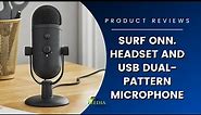 Surf Onn's USB Microphone and Stereo Headset: The Ultimate Review