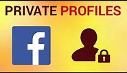 How to Set your Facebook Profile to Private