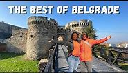 The Best of BELGRADE - Your Guide to the Must-See Sights of Serbia’s capital