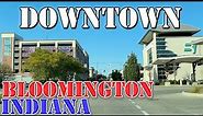 Bloomington - Indiana - 4K Downtown Drive