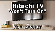 How to Fix a Hitachi TV that Won't Turn On┃6 SIMPLE Steps