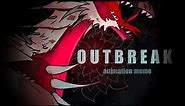OUTBREAK // animation meme // Creatures of Sonaria // Featuring: Sang Toare