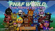 FNAF World: The Resurrection (Preview | OUDATED) Check Description!