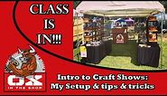 Craft Shows: Tips and Tricks, My Booth Setup