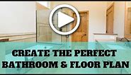 Create The Perfect Finished Basement Bathroom & Floor Plan!