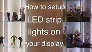 How to set LED Strip Lights on Your Detolf Shelf or Display Case