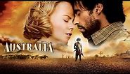 Australia (2008) Movie || Nicole Kidman, Hugh Jackman, David Wenham, Bryan Brown || Review and Facts