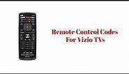 Universal Remote Codes For Vizio TV | Remote Control Codes for Vizio TVs