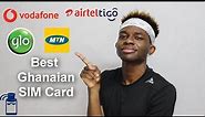 Buying a SIM Card in Ghana 🇬🇭 - 9 Things to Know About MTN, Vodafone, AirtelTigo & Glo