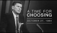 "A Time for Choosing" by Ronald Reagan