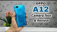 Oppo A12 Camera Test & Review | AllStuff