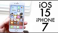 iOS 15 OFFICIAL On iPhone 7! (Review)
