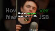 Recover Files from a Corrupted USB Flash Drive | Part 1