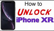 How to Unlock iPhone XR - AT&T, T-Mobile, MetroPCS, Xfinity Mobile, Cricket, or Any Carrier