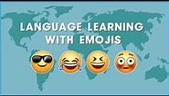 Language Learning with Emojis World Emoji Day